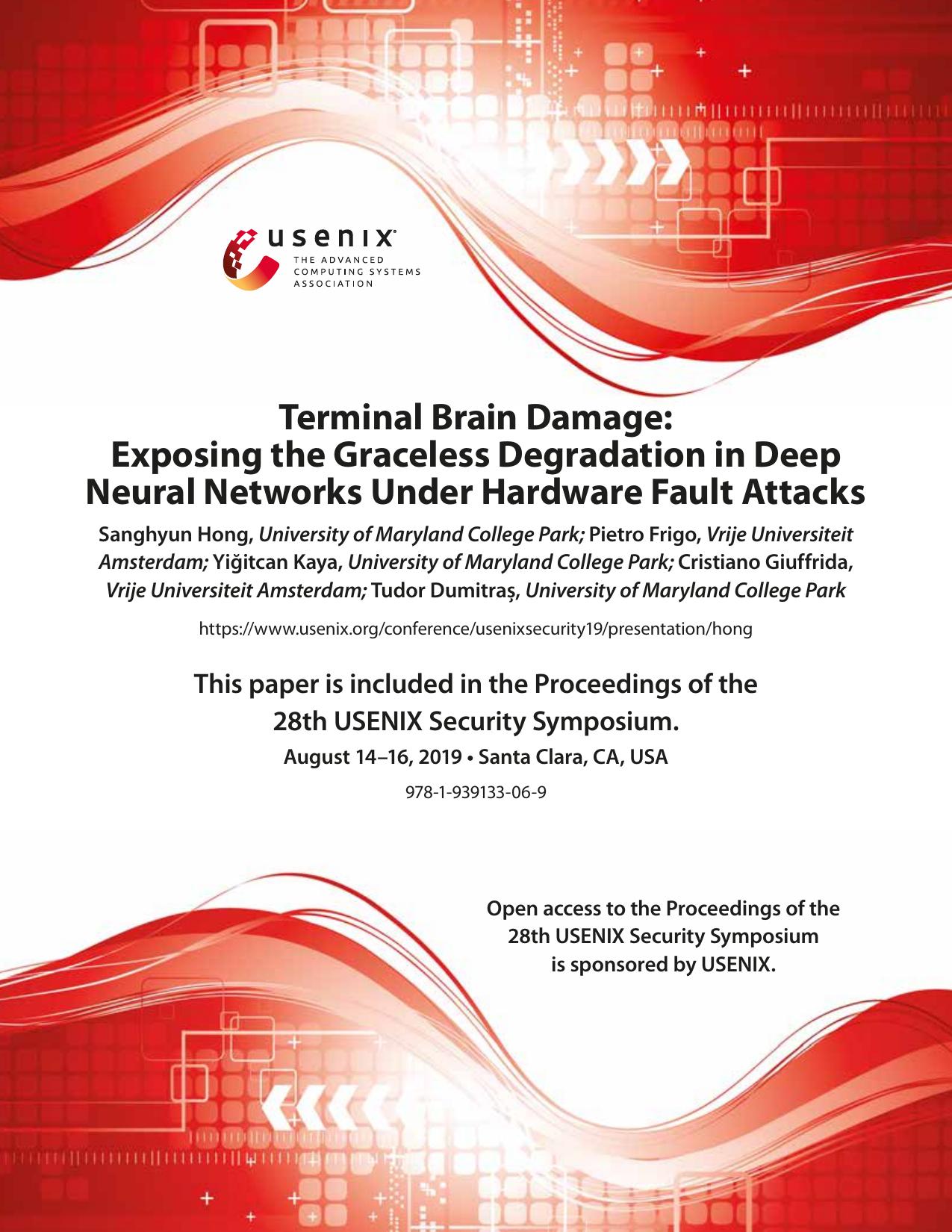 Terminal Brain Damage: Exposing the Graceless Degradation in Deep Neural Networks Under Hardware Fault Attacks
